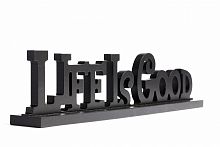 предмет декора надпись life is good в Таганроге